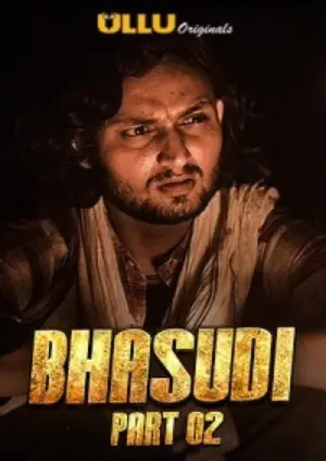 Bhasudi – Part 2 (2020) Hindi Season 01 Complete UllU