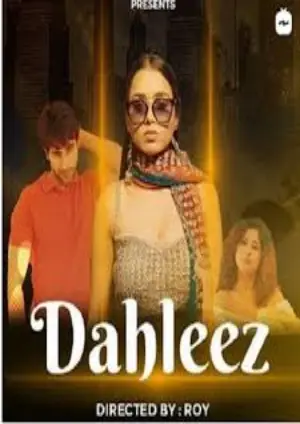 18+ Dahleez (2020) Hindi Hotshots Exclusive