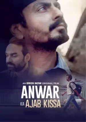 Anwar Ka Ajab Kissa (2020) Eros Movie