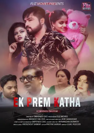 Ek Prem Katha (2020) UNRATED Fliz Bengali Short Film