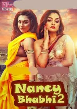 18+ Nancy Bhabhi 2 (2020) Flizmovies Exclusive Web Series