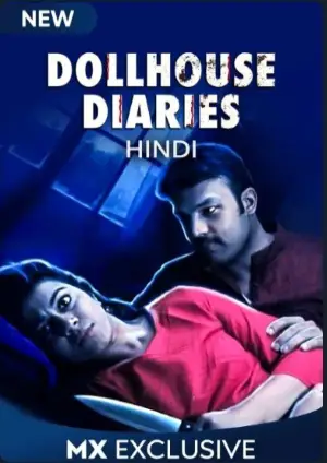 Dollhouse Diaries (2020) Hindi MX Player Series