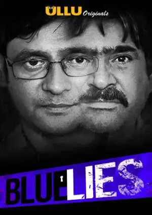 Blue Lies (2020) UNRATED 720p Ullu Originals Hindi Short Film