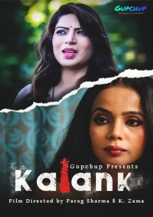 18+ Kalank (2020) GupChup Exclusive Web Series