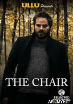 The Chair (2020) UllU Short Movie