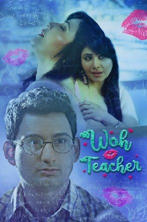 Woh Teacher (2020) KooKu Originals Hindi Short Film