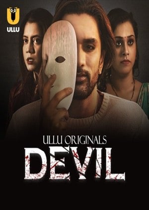 Devil – Part 1 (2024) UllU Original