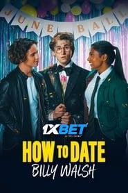 How to Date Billy Walsh (2024) Unofficial Hindi Dubbed