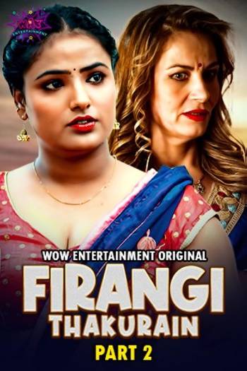 Firangi Thakurian (2024) WowEntertainment Season 2 Episode 3