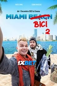 Miami Bici 2 (2023) Unofficial Hindi Dubbed