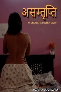 Asamthrupthi (2024) CultFlix Season 1 Episode 2