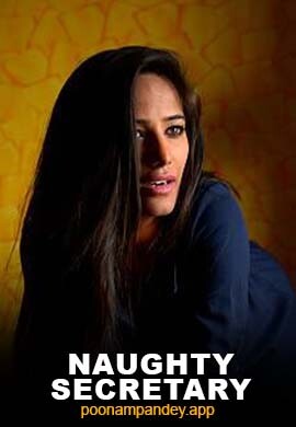 Naughty Secretary (2024) Hindi Poonam Pandey Solo Short Film Uncensored