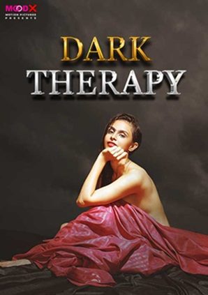 Dark Therapy (2024) MoodX Short Film