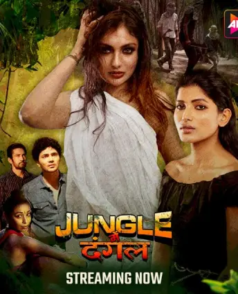 Jungle Mein Dangal (2024) Hindi Season 1 Complete AltBalaji