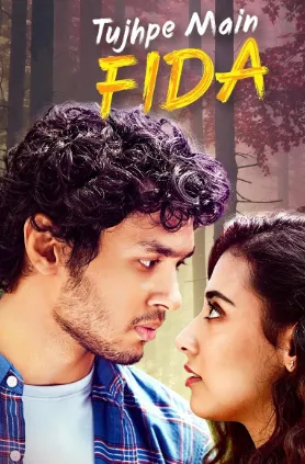 Tujhpe Main Fida (2024) Hindi Season 1 Complete
