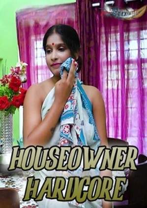 Houseowner Hardcore (2024) GoddesMahi Short Film