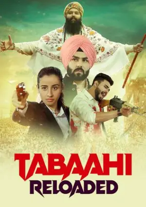 Tabaahi Reloaded (2024) Punjabi HD