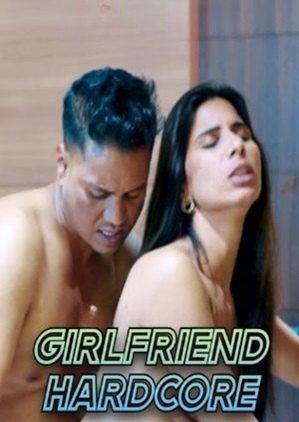 Girlfriend Hardcore (2024) FansLove Short Film Uncensored