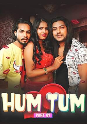 Hum Tum Part 1 (2024) Meetx Short Film