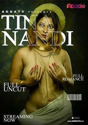 Tina Nandi (2024) Addatv Short Film