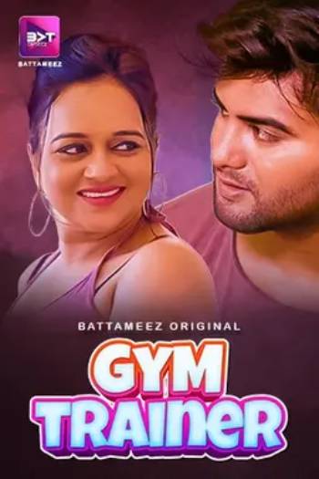 Gym Trainer (2024) Battameez Season 1 Episode 1-2