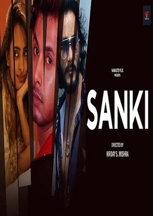 Sanki (2024) Namasteyflix Short Film