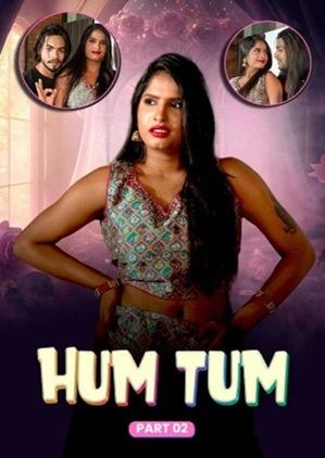 Hum Tum Part 2 (2024) Meetx Short Film