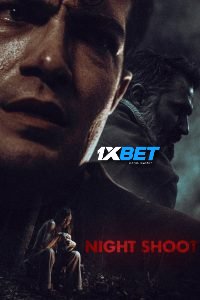 Night Shoot (2024) Unofficial Hindi Dubbed