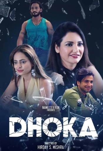 Dhoka (2024) Namasteyflix Short Film