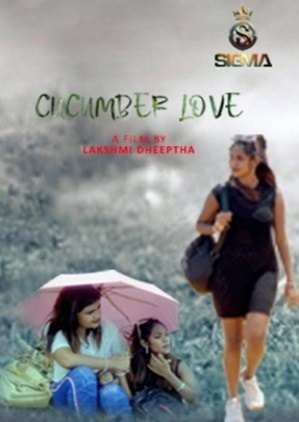Cucumber Love (2024) SigmaSeries Season 1 Episode 1 Malayalam